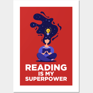 Reading is my Superpower Posters and Art